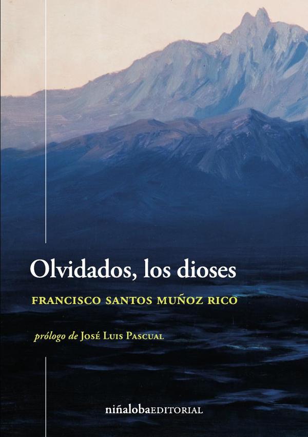 Olvidados, los dioses