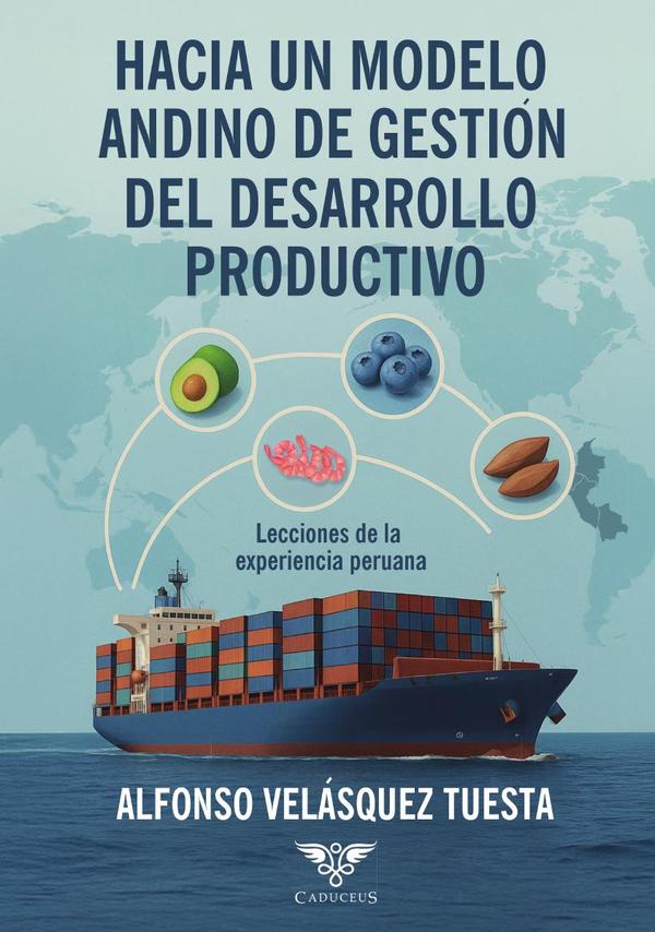 Hacia un modelo andino de gestión del desarrollo productivo