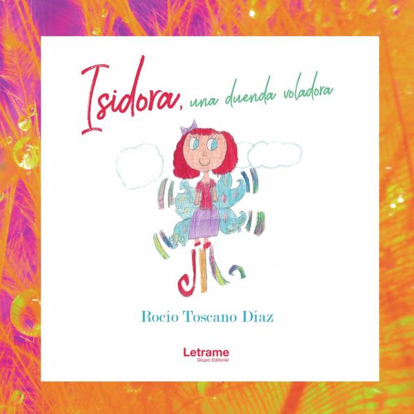 Isidora, una duenda voladora