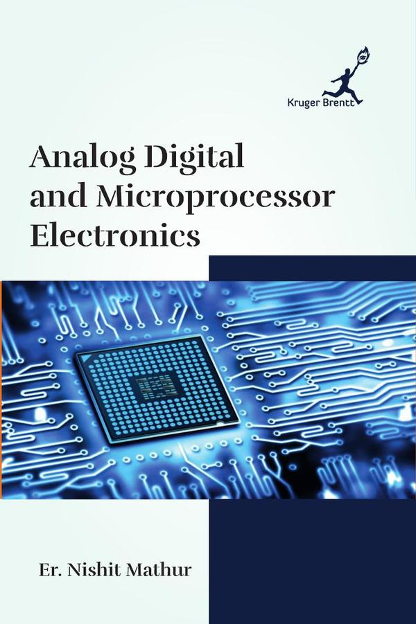 Analog Digital and Microprocessor Electronics