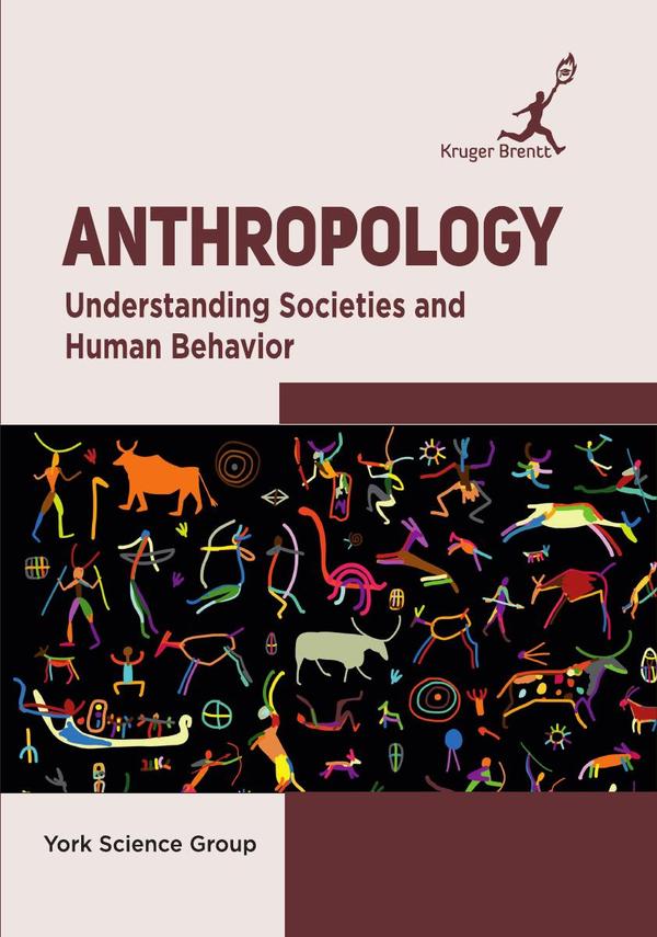 Anthropology: Understanding Societies and Human Behavior