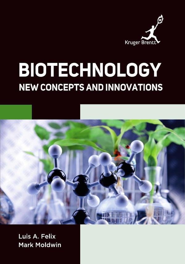 Biotechnology: New Concepts and Innovations