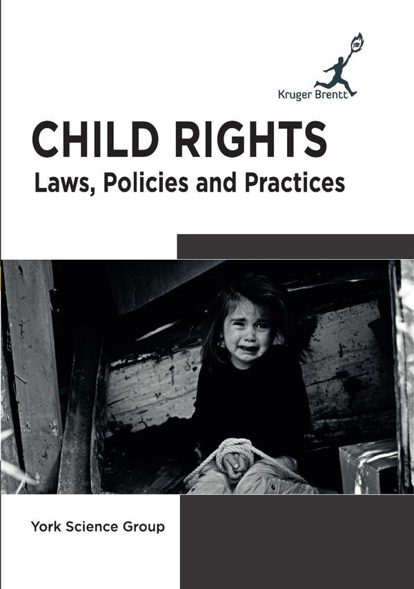 Child Rights: Laws Policies and Practices