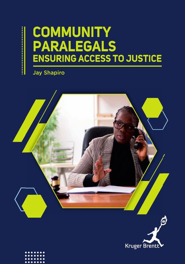 Community Paralegals: Ensuring Access To Justice
