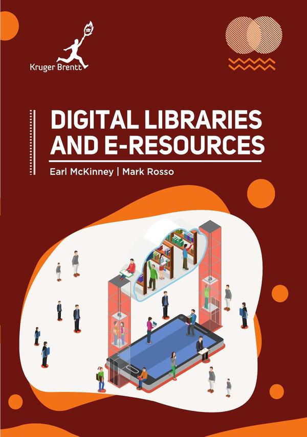 Digital Libraries and Eresources