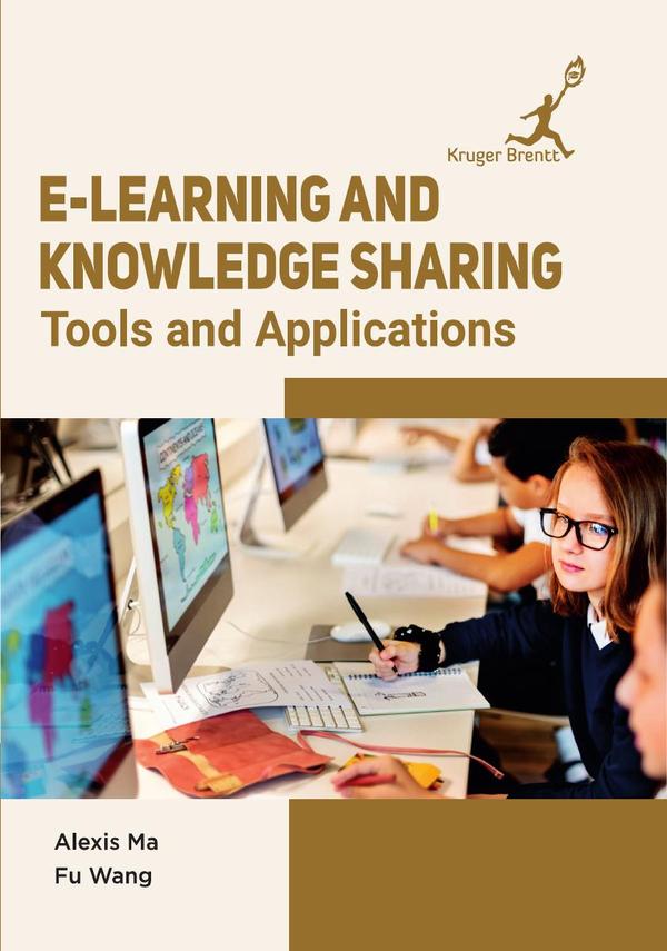 E-Learning and Knowledge Sharing: Tools and Applications
