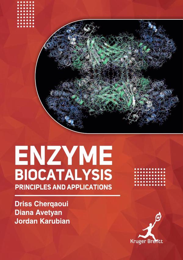 Enzyme Biocatalysis: Principles and Applications