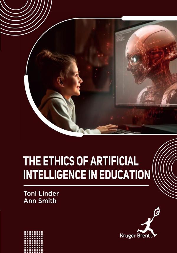 Ethics of Artificial Intelligence In Education