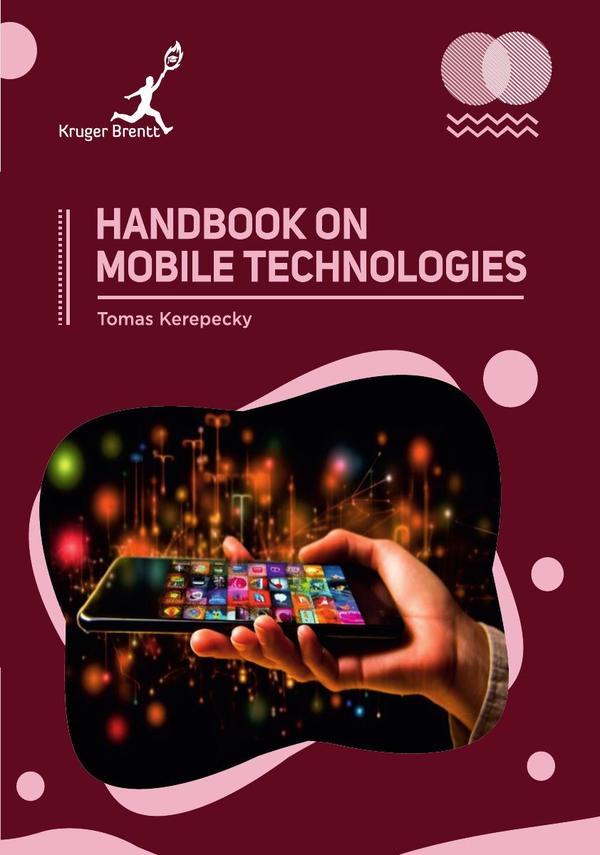 Handbook on Mobile Technologies