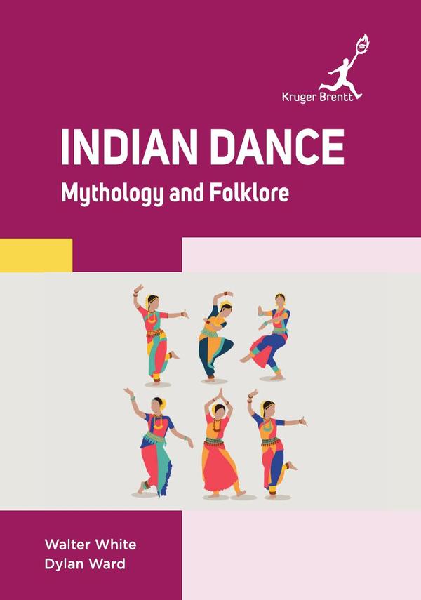 Indian Dance: Mythology and Folklore
