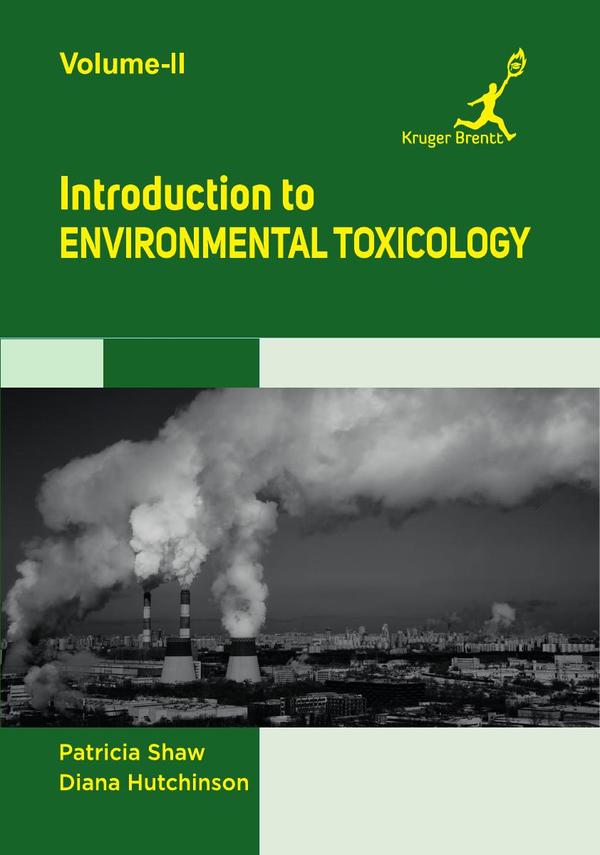 Introduction to Environmental Toxicology Vol 2