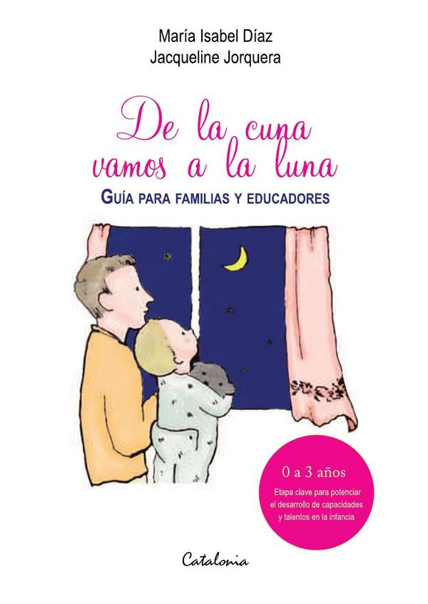De la cuna vamos a la luna