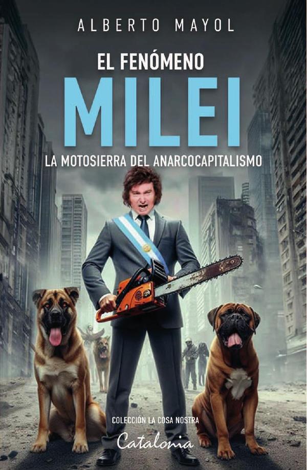 El fenómeno Milei