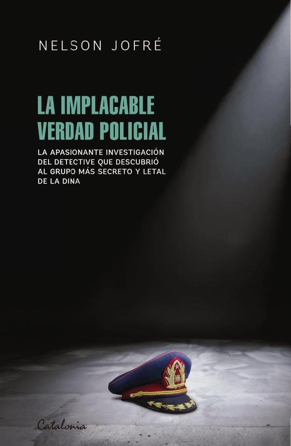 La implacable verdad policial