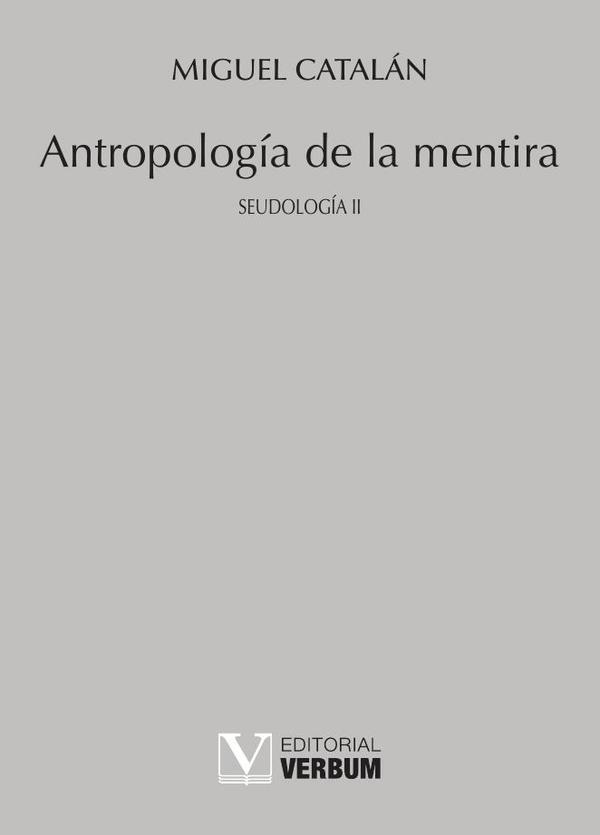 Antropología de la mentira