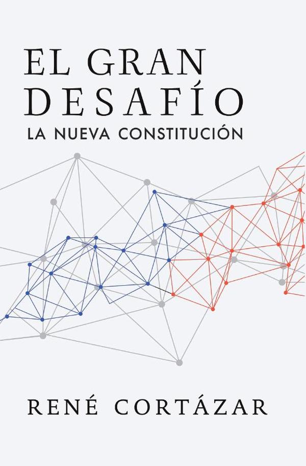 El gran desafío. La nueva constitución