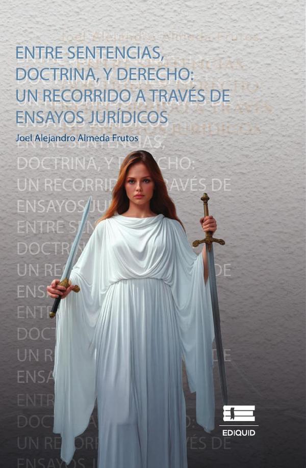 Entre sentencias, doctrina y derecho