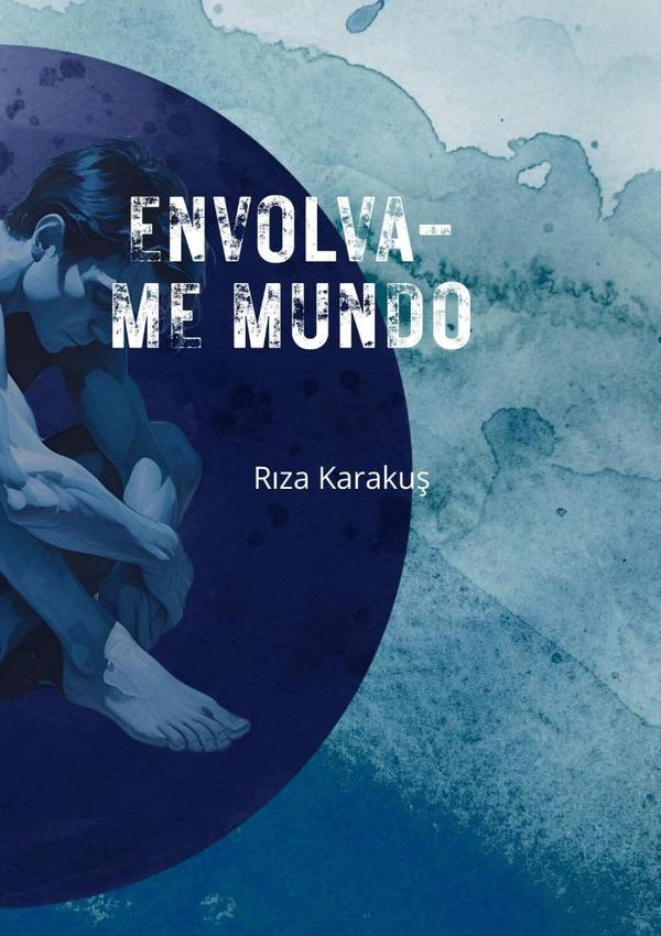 Envolva-me Mundo