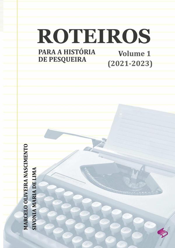 Roteiros Para A História De Pesqueira