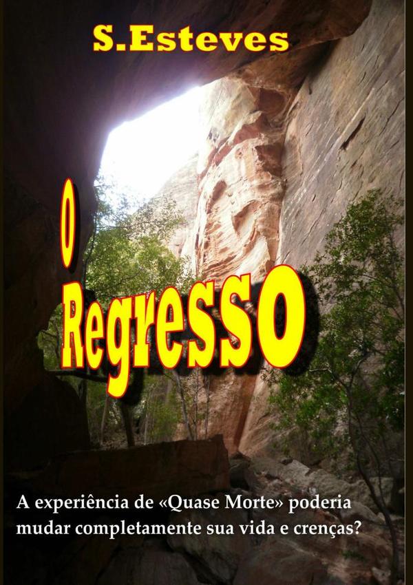 O Regresso
