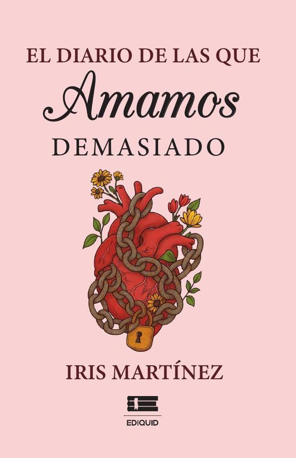 El diario de las que amamos demasiado