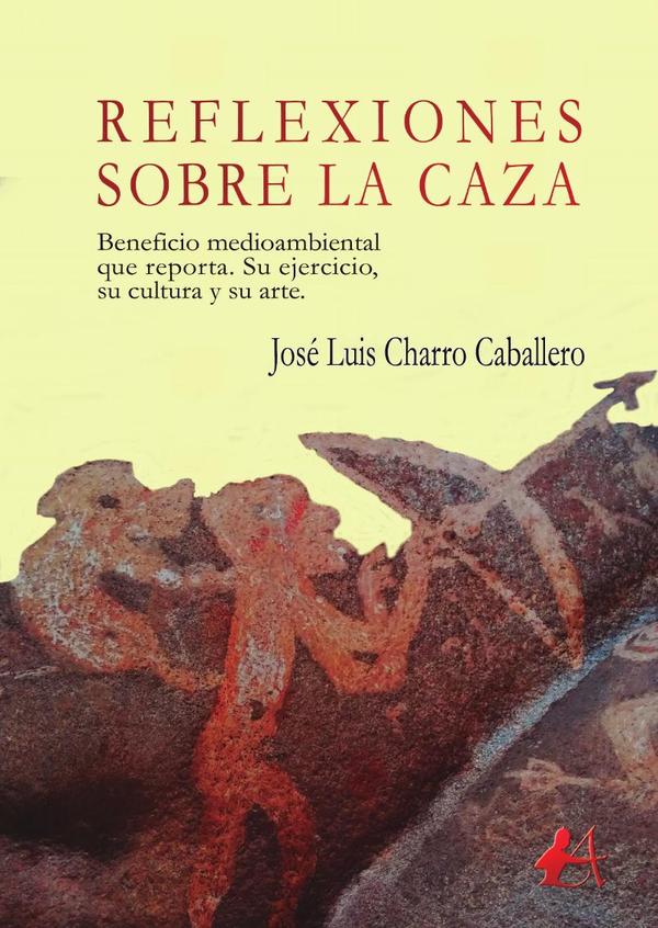 Reflexiones sobre la caza