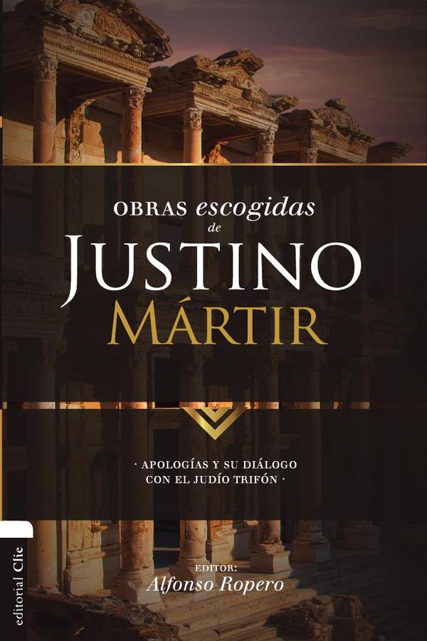 Obras escogidas de Justino Mártir