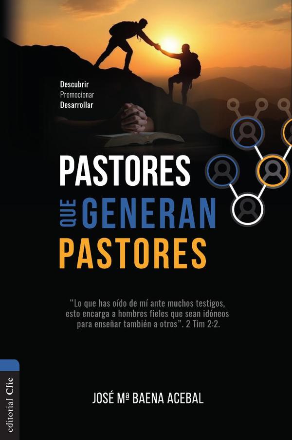 Pastores que generan pastores