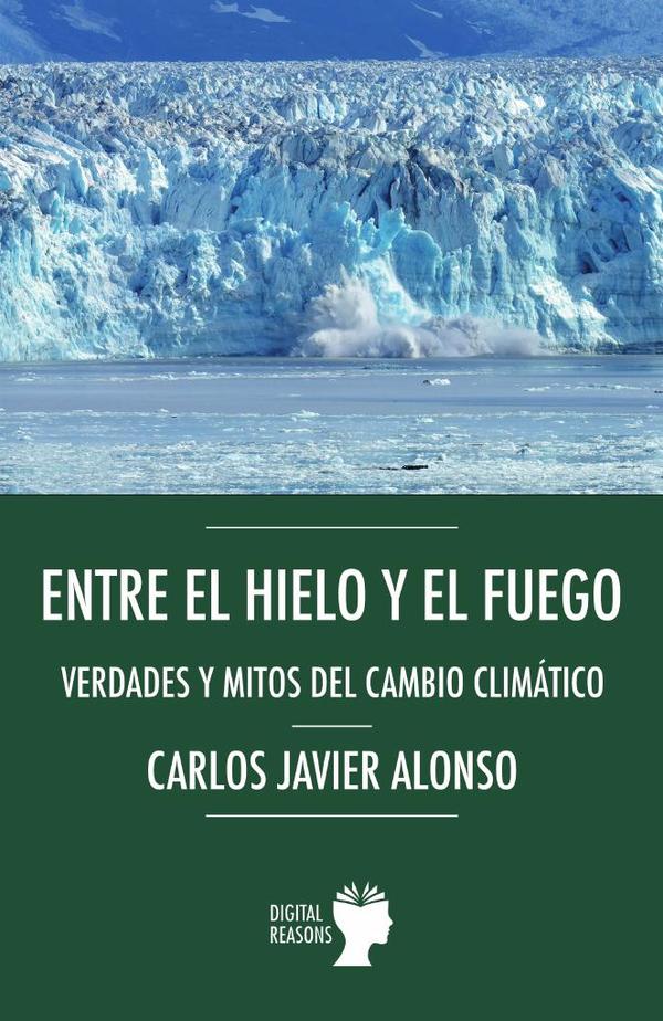 Entre el hielo y el fuego.
