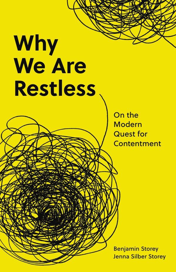Why We Are Restless