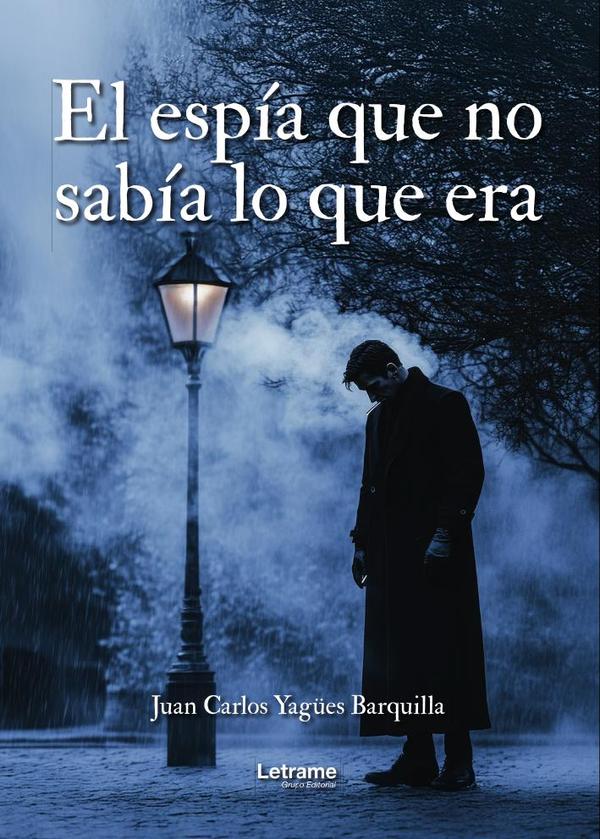 El espía que no sabía lo que era