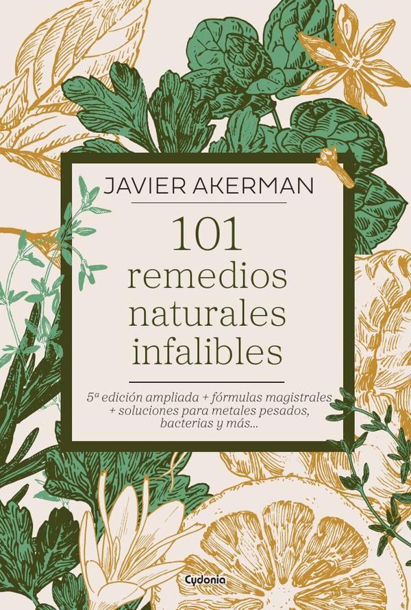 101 remedios naturales infalibles