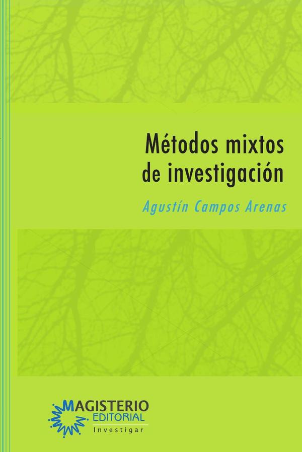 Métodos mixtos de investigación