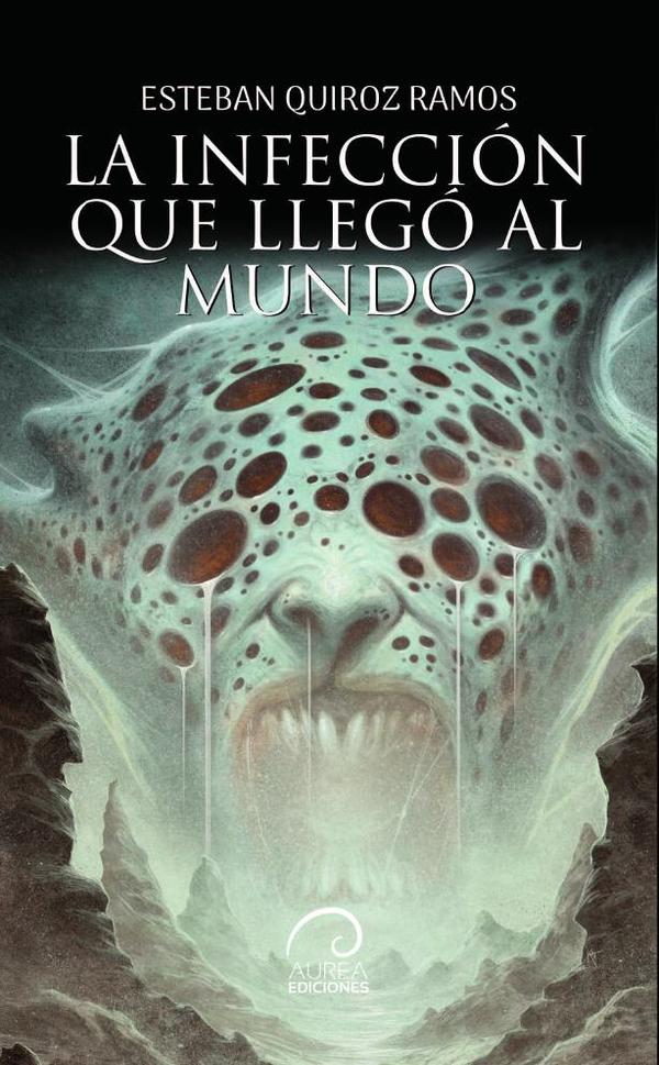 La infección que llegó al mundo