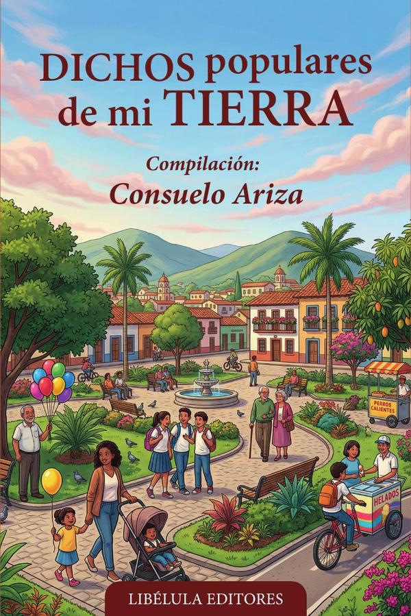 Dichos populares de mi tierra