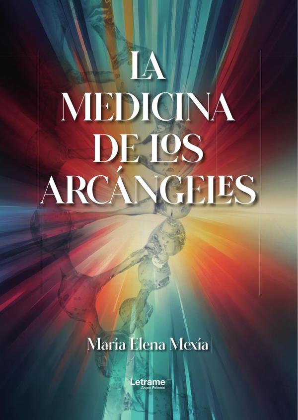 La medicina de los arcángeles