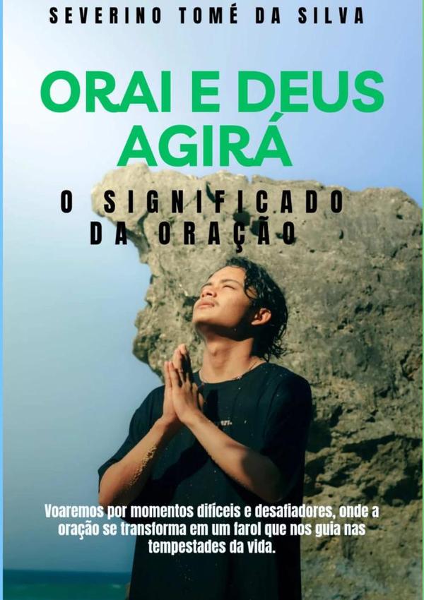 Orai E Deus Agirá