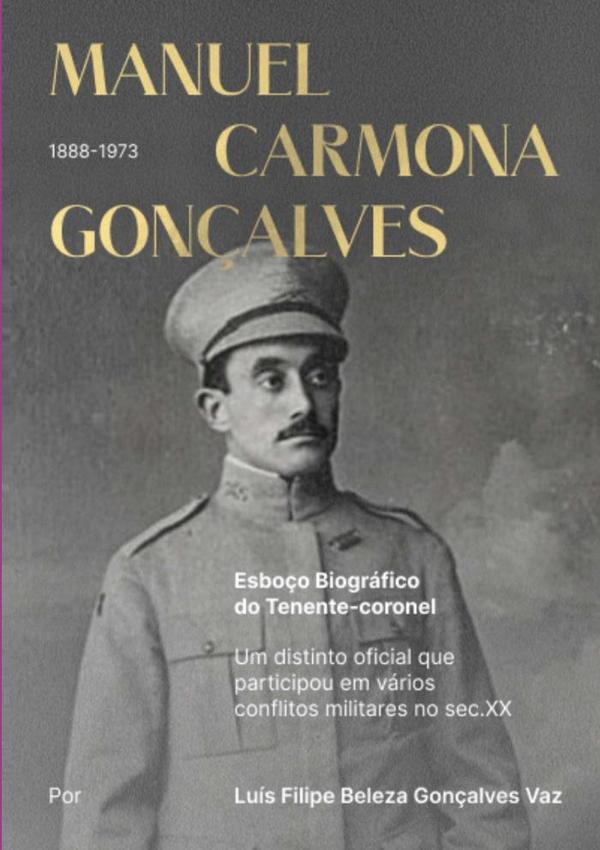 Esboço Biográfico Do Tenente-coronel  Manuel Carmona Gonçalves (1888-1973)