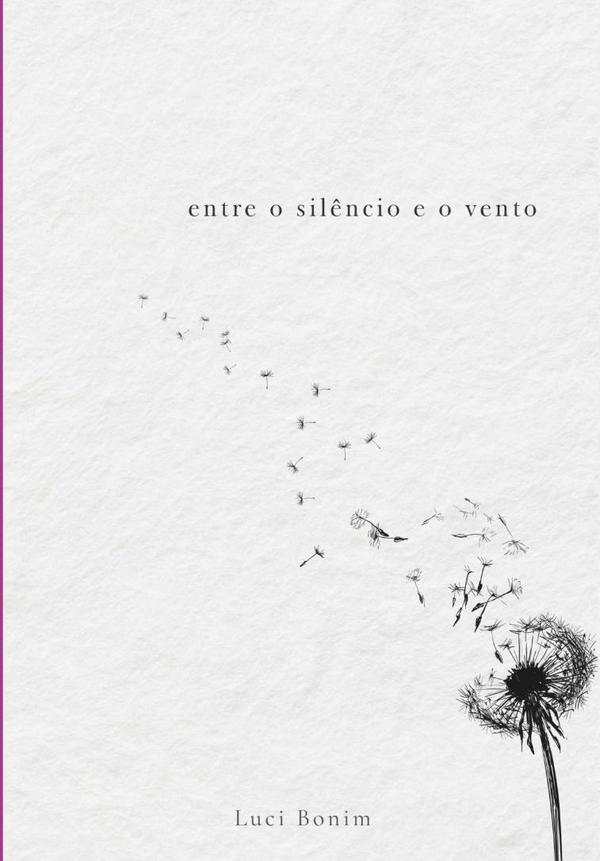 Entre O Silêncio E O Vento