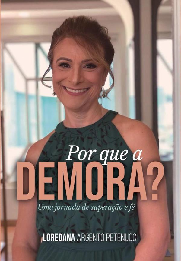 Por Que A Demora?