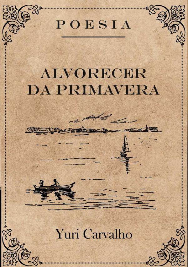 Alvorecer Da Primavera