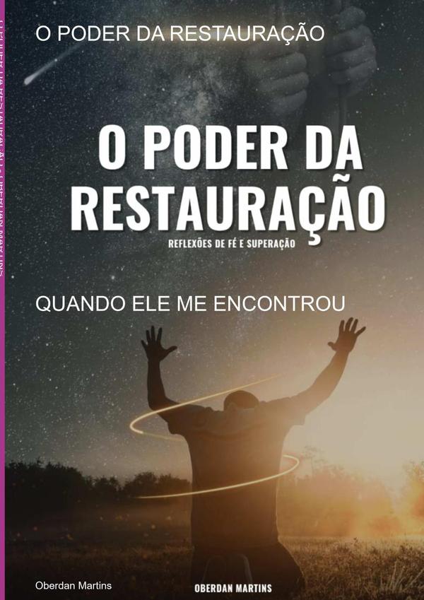 O Poder Da Restauração