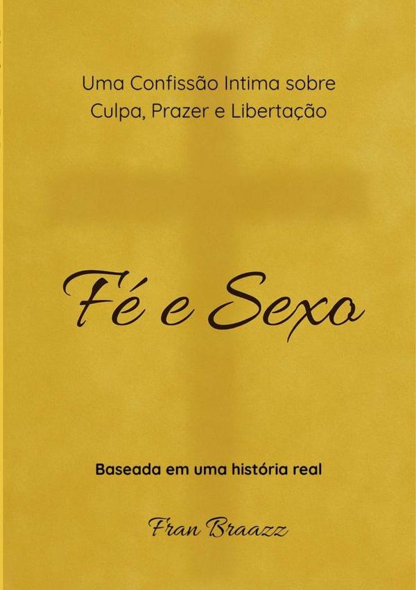 Fé E Sexo