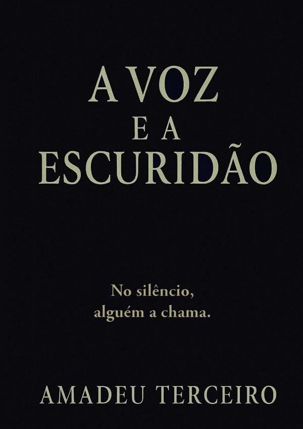 A Voz E A Escuridão