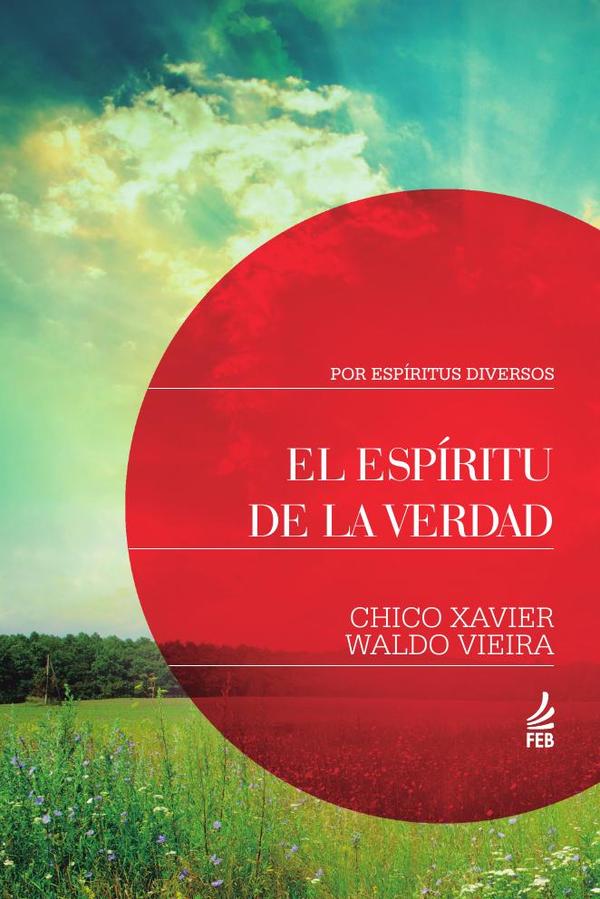 El espíritu de la verdad (O Espírito da verdade - Espanhol)