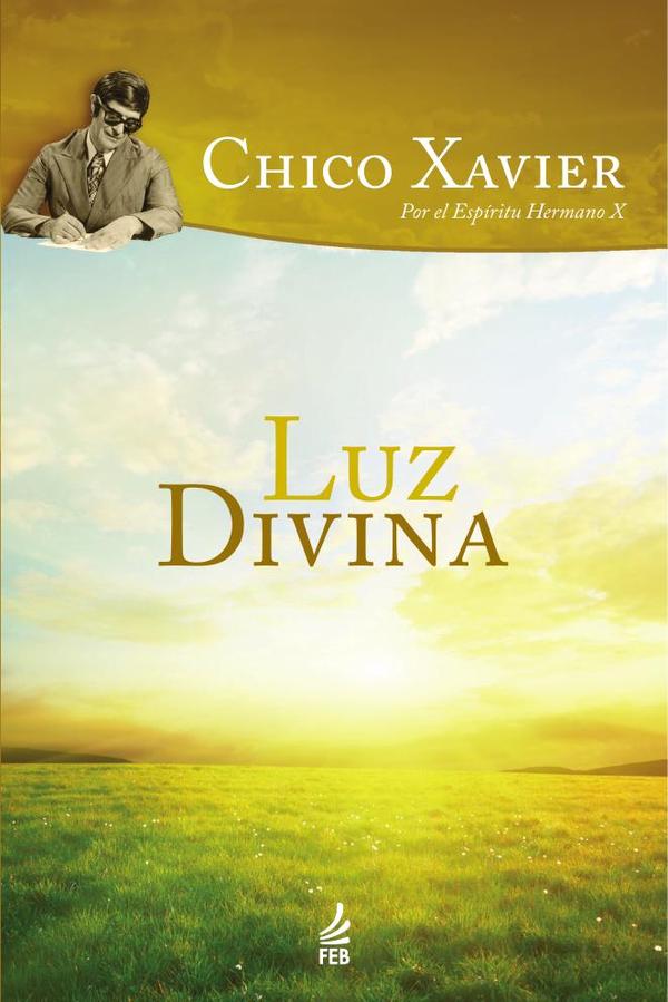 Luz divina (Luz acima - Espanhol)