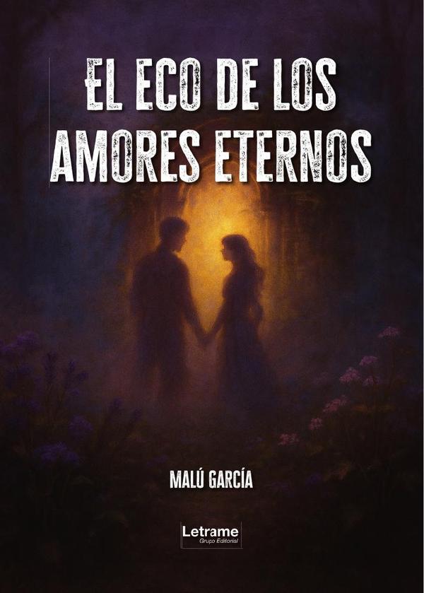 El eco de los amores eternos