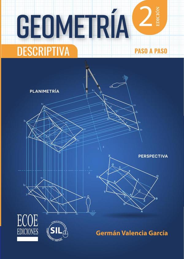 Geometría descriptiva - 2da edición