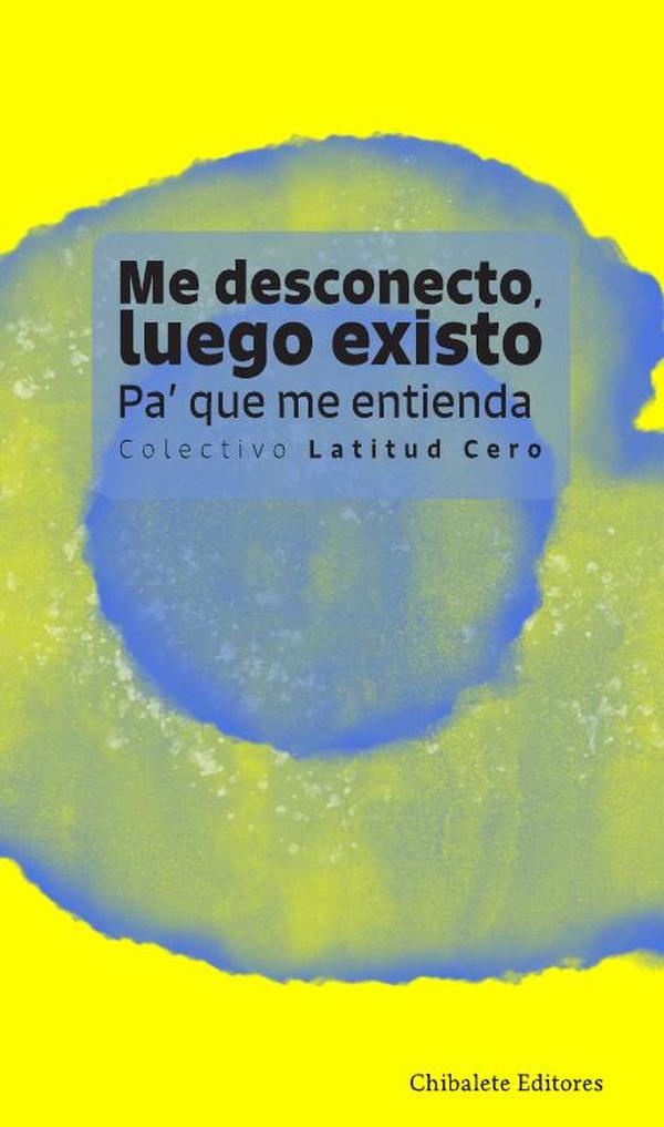 Me desconecto, luego existo