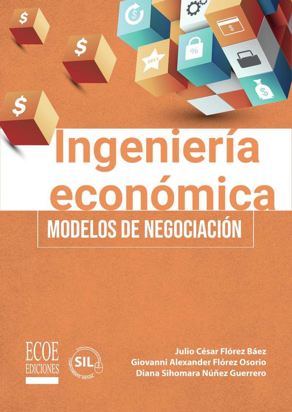 Ingeniería económica - 1ra edición